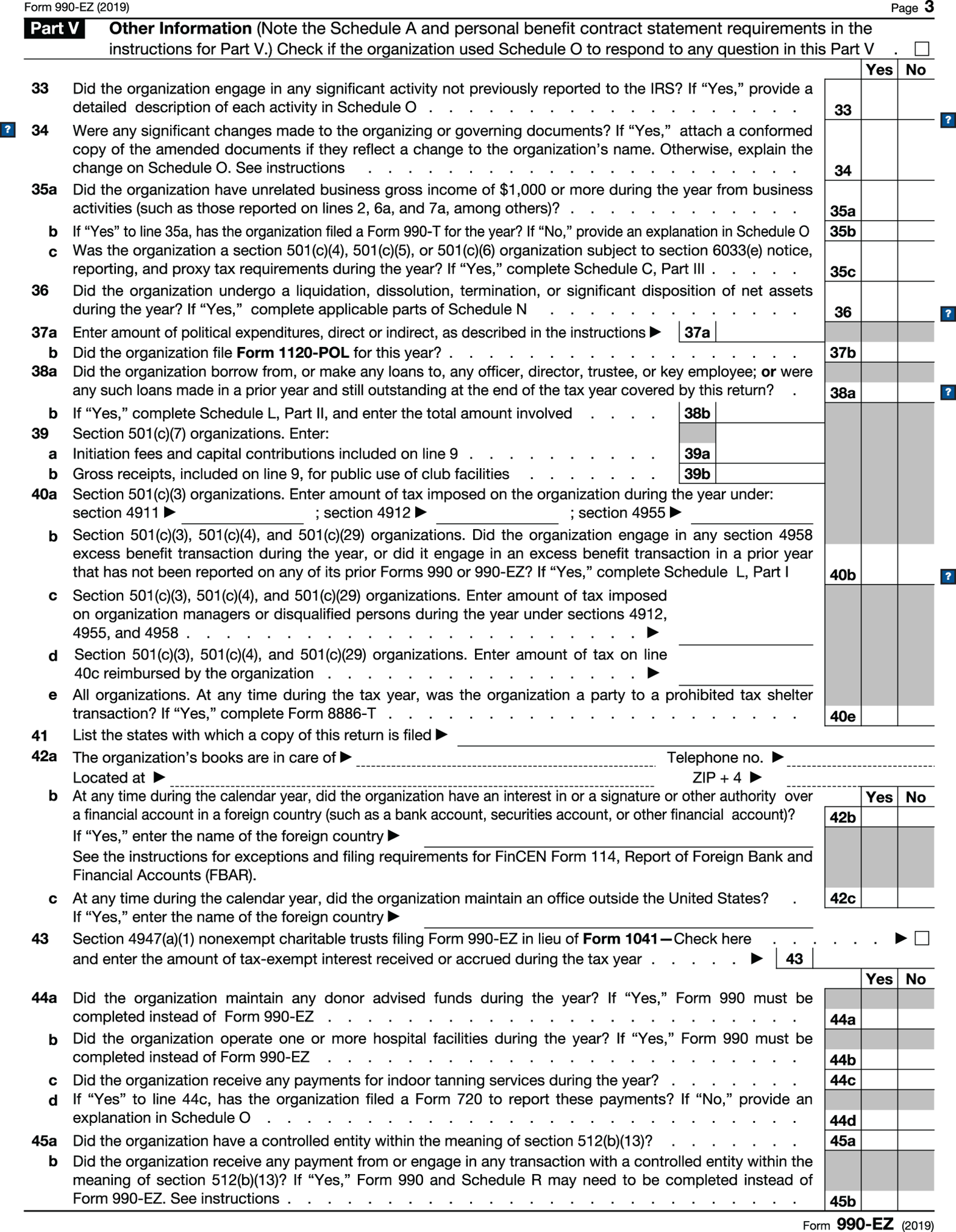 Page 3 of Exhibit 5: Form 990-EZ, Part V, Other Information, to check if the organization used Schedule O, to be filled in, for the calendar year 2018.