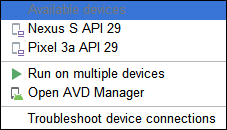 Screenshot displaying the available devices from the Android Studio’s main menu.