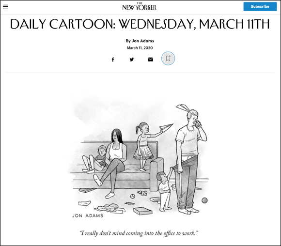 An example of a cartoon post by the newspaper The New Yorker, centering its article around a cartoon that makes audience laugh and think about issues and happening events.