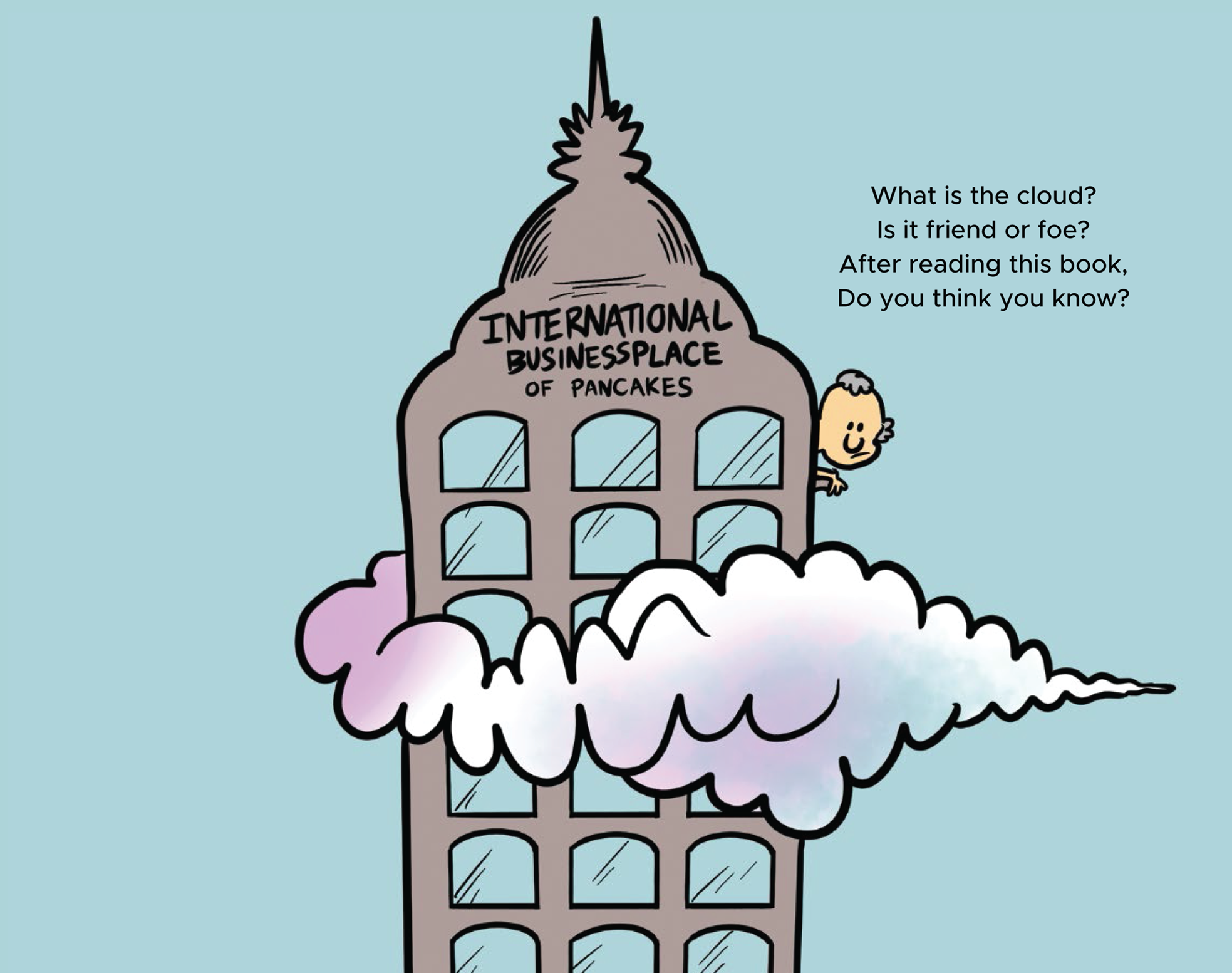 Cartoon illustration of a building surrounded with cloud.