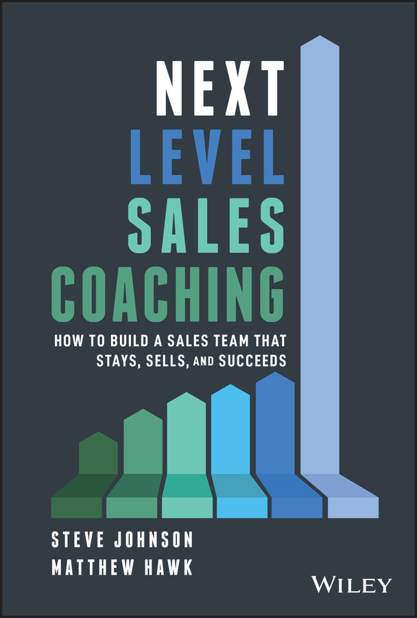 Cover: Next Level Sales Coaching by Steve Johnson, Matthew Hawk