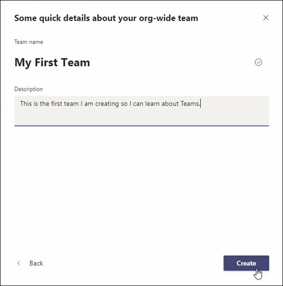 Snapshot of providing a team name and description when creating a new team.
