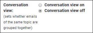 Snapshot of clicking the Conversation View Off radio button.