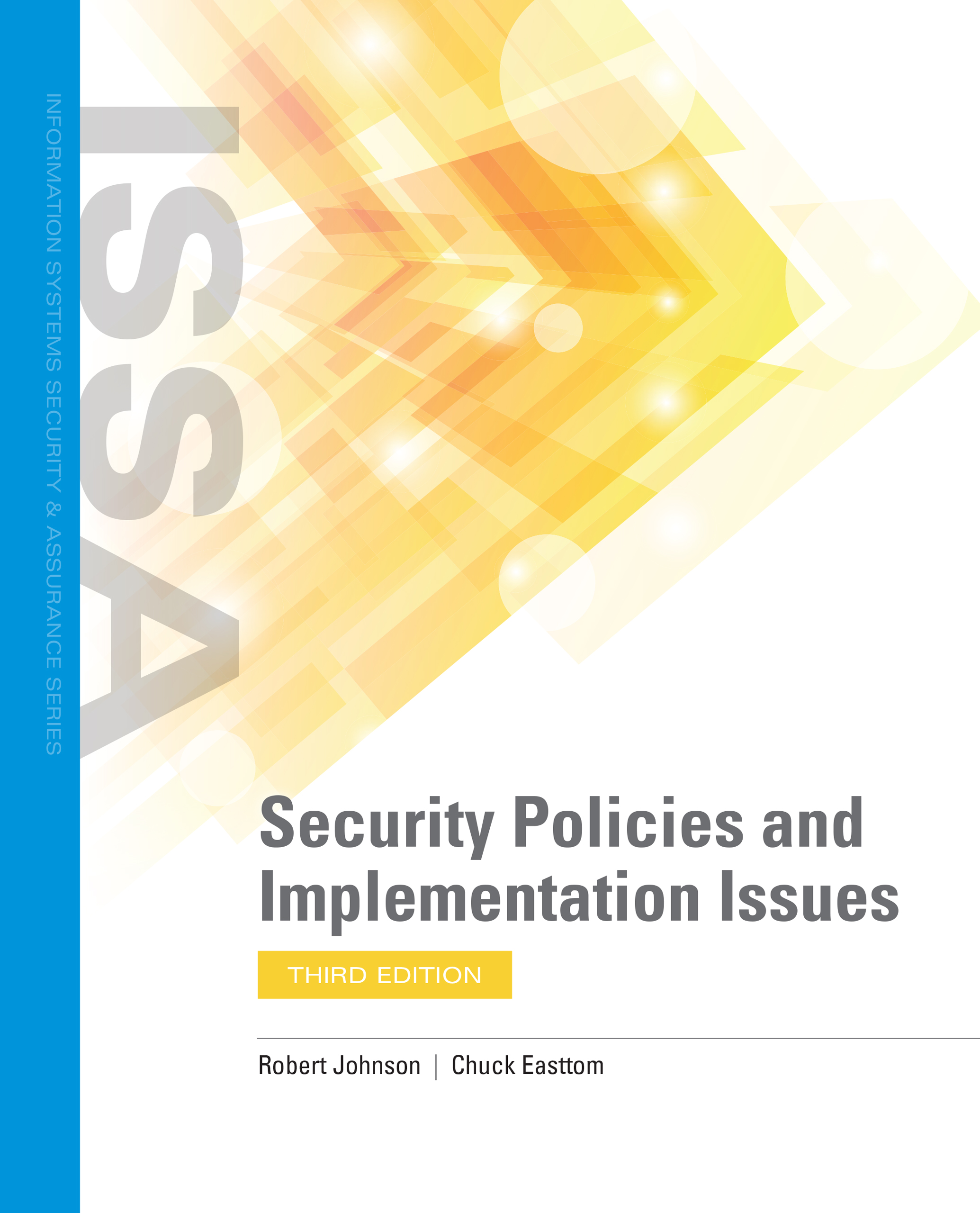 Cover: Security Policies and Implementation Issues by Robert Johnson and Chuck Easttom