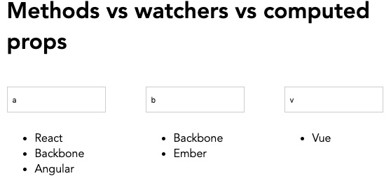 Figure 2.11: Filtering the list using a watcher in the third column
