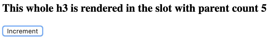 Figure 4.17: h3 with a count of 5 after five increments of the count in the parent component's scope
