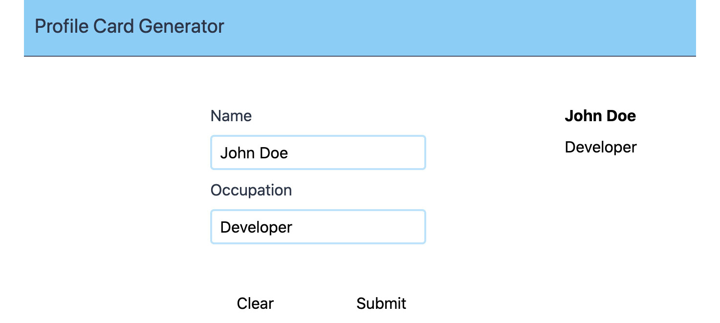 Figure 8.15: AppProfileForm and AppProfileDisplay with data filled out 
and submitted with a Clear button
