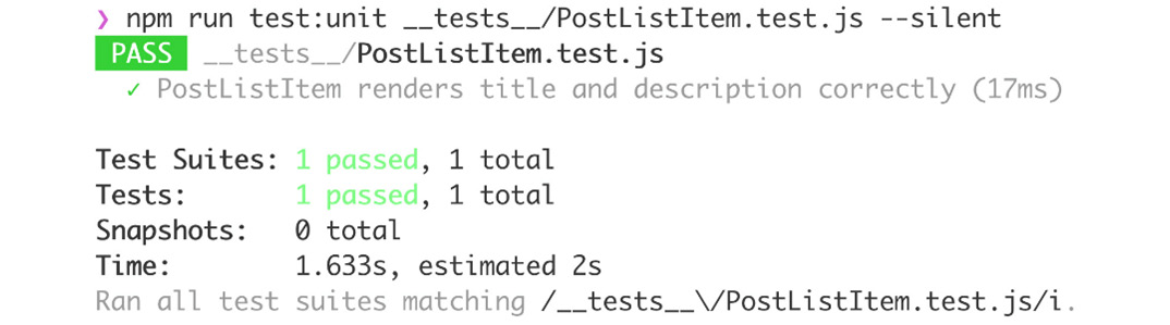 Figure 12.4: PostListItem test output
