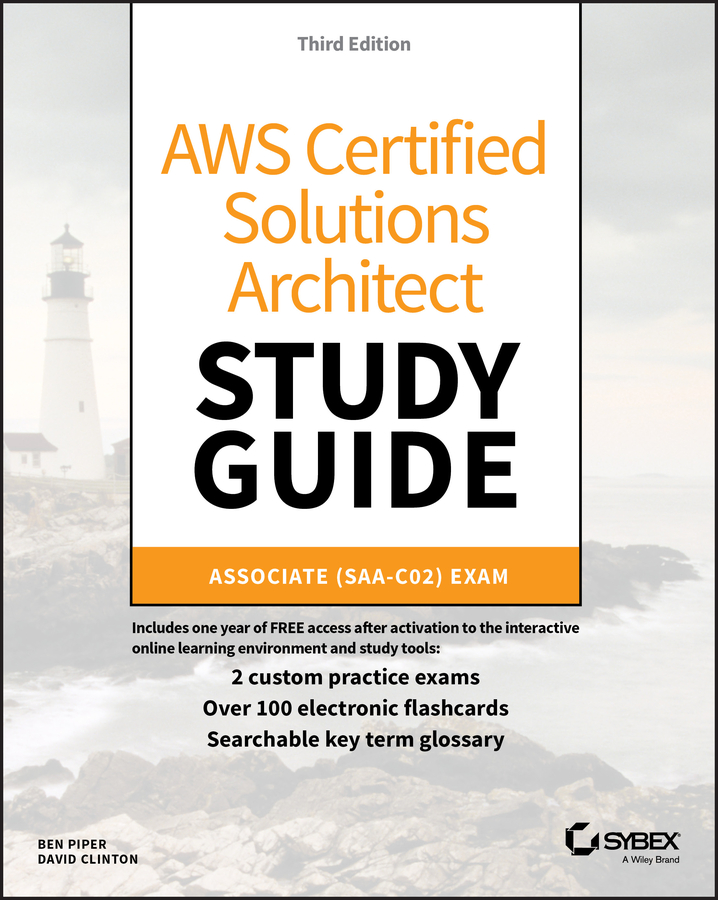Cover: AWS Certified Solutions Architect Study Guide, Third Edition by Ben Piper, David Clinton