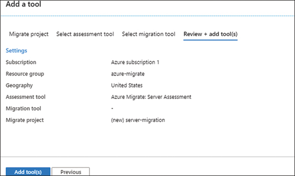 This is a screenshot of the selection review pane of the Add tools wizard within Azure Migrate. Select the Add Tools button to complete the addition of the selected assessment and migration tools as they are configured. To make changes to the listed configuration, click the Previous button.