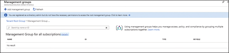 This is a screenshot of the overview listing existing management groups for all subscriptions within a tenant. Along the top of the image the add management group button is also shown.