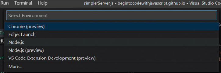 A screenshot shows the window of visual studio code. The screen displays the options to select the environment such as chrome (preview), edge: launch, node.js, node.js (preview), VS code extension development (preview), and more.