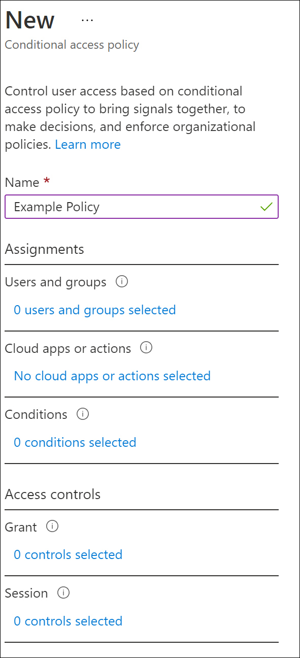 The New Conditional Access Policy blade is displayed with a name of “Example Policy.” No additional assignments or access controls have been configured yet.