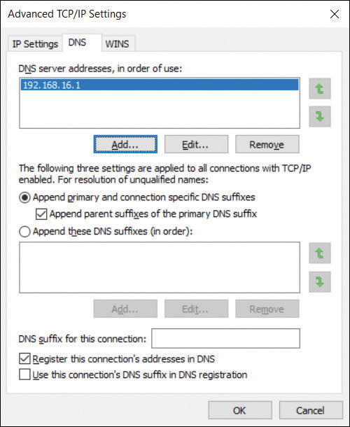 A screenshot shows the DNS tab of the Advanced TCP/IP Settings dialog box. Configurable options are: Append Primary And Connection Specific DNS Suffixes (selected), Append Parent Suffixes Of The Primary DNS Suffix (selected), Append These DNS Suffixes (In Order), DNS Suffix For This Connection, Register This Connection's Address In DNS (selected), Use This Connection's DNS Suffix In DNS Registration.  