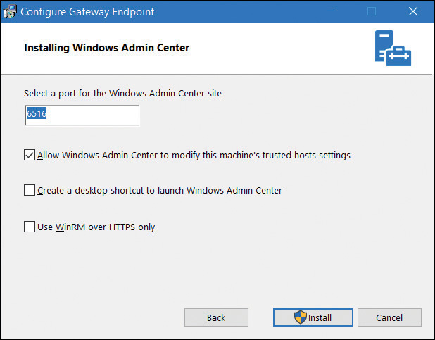 A screenshot displays the Installing Windows Admin Center page of the Configure Gateway Endpoint wizard. The default values are selected.