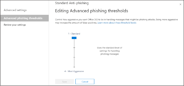 This is a screenshot of the Editing Advanced Phishing Thresholds slider in the Advanced Phishing Thresholds blade.