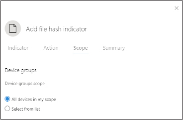 This is a screenshot of the Add A File Hash Indicator wizard. The Scope tab has been selected, and under Device Groups Scope, All Devices In My Scope has been selected.