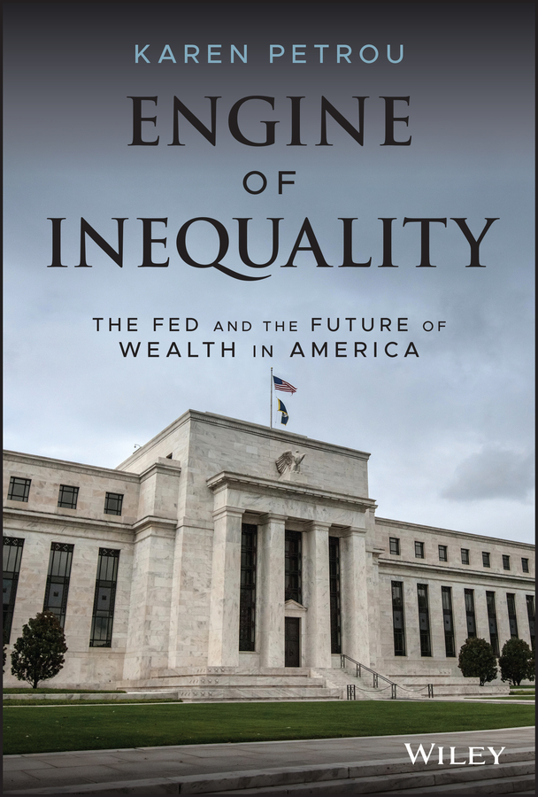 Engine of Inequality by Karen Petrou