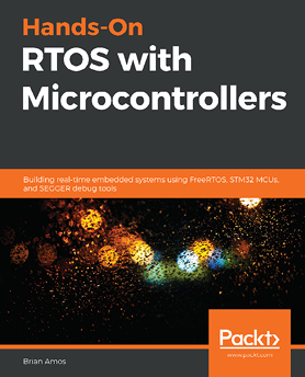 Hands-On RTOS with Microcontrollers
