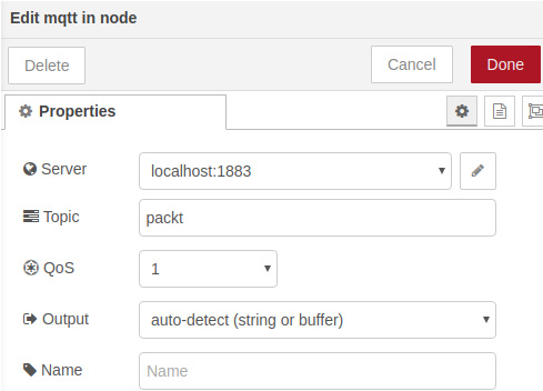 Figure 10.15 – Setting the properties of the mqtt in node
