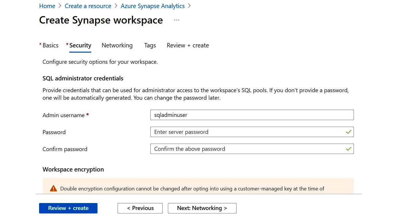 Figure 1.8 – A screenshot of the Security + networking form for Azure Synapse