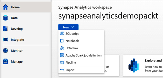 Figure 1.14 – Synapse Studio highlighting the New button at the top of the screen