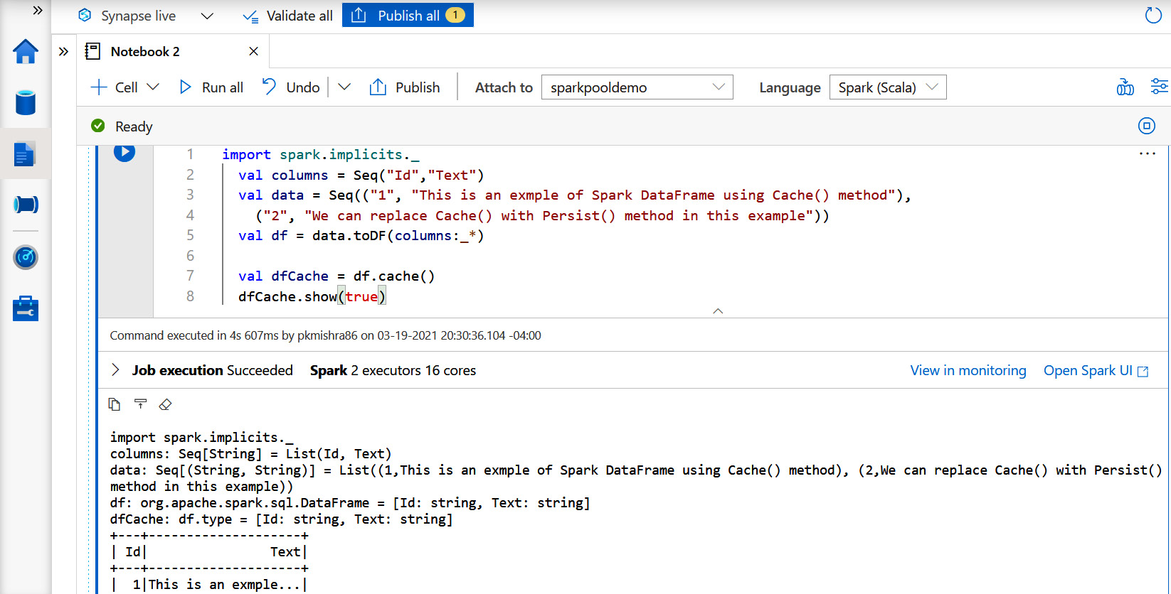 Figure 14.3 – Running Scala code in a notebook within Synapse Studio