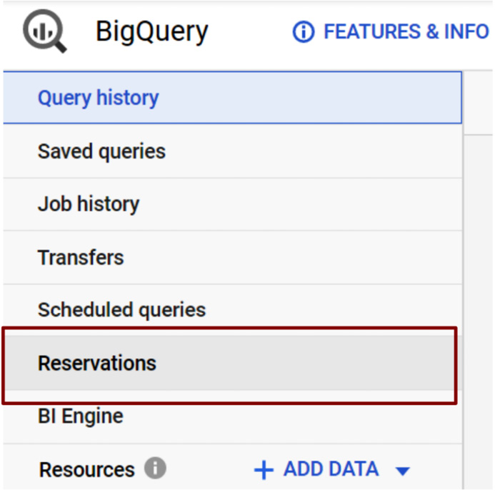 Figure 9.3 – Accessing Reservations from the BigQuery navigation menu
