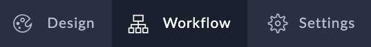 Figure 14.12 – Click Workflow to enter the Workflow menu
