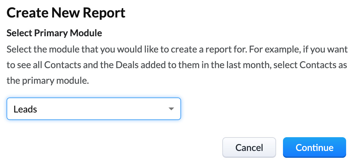 Figure 15.1 – Creating a new report based upon the Leads module

