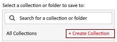 Figure 1.4 – Creating a collection to store the saved request 
