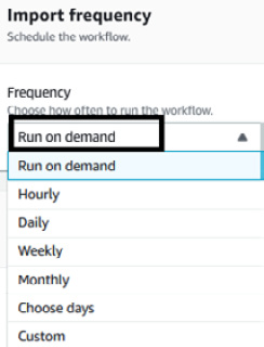 Figure 9.14 – Configuring the import frequency for the workflow
