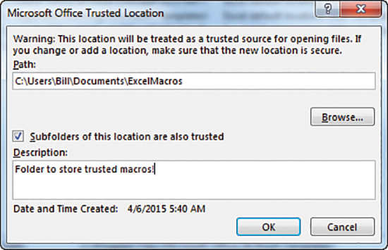 This figure shows the Microsoft Office Trusted Location dialog box. You specify a folder path and then choose whether subfolders of that location are also trusted.
