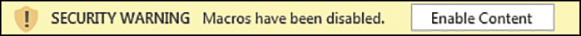 The message area below the formula bar says “SECURITY WARNING Macros have been disabled” with a button to Enable Content.