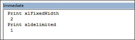 Two commands and their responses are shown in the Immediate window. If you type Print xlFixedWidth and press Enter, the answer is 2. If you type Print xldelimited and press Enter, the answer is 1.