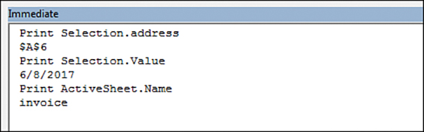 Three commands and the responses are shown in the Immediate window. Print Selection.Address is $A$6. Print Selection.Value is 6/8/2017. Print ActiveSheet.Name is invoice.