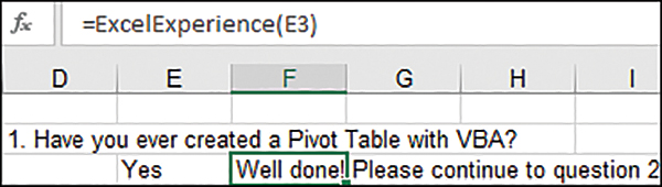 The figure shows a partial questionnaire on a sheet. Based on the user response, a message appears instructing the user on the next step. Cell F3 is selected and the formula used is shown in the Formula Bar.