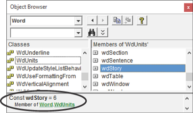 The figure shows a screenshot of the Object Browser with Word's library selected. In the right frame, the members of the WdUnits are shown, with wdStory selected. At the bottom of the Object Browser, the value, 6, of wdStory is returned.