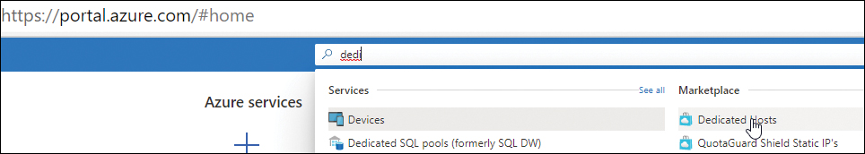 A screenshot of the search tab in the Azure Portal is shown. A search for dedicated hosts has shown the Dedicated Hosts service, which is highlighted for selection.