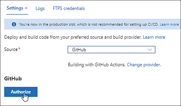 A screenshot of the Settings tab under the Deployment Center option is shown. The option to Authorize GitHub as the deployment source is being selected.