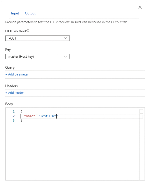 A screenshot of the Input tab is shown. The HTTP method is set to POST. The Key is set to Master (Host Key) and the Body has the name parameter set to Test User.