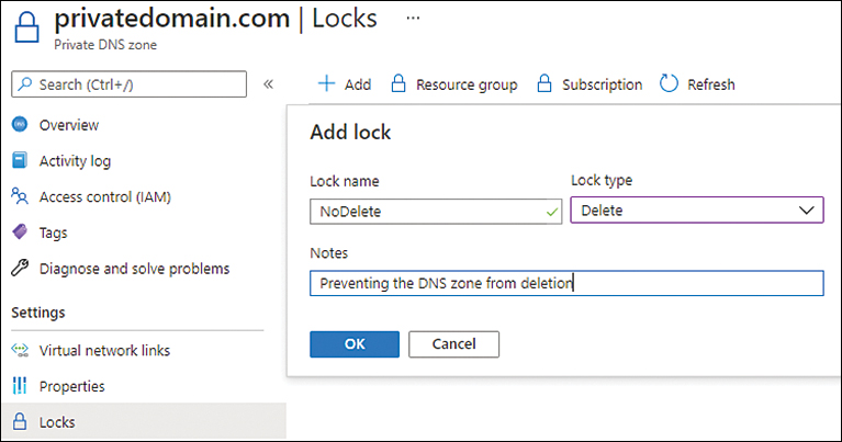 A screenshot showing the no-delete resource lock being created for a Private DNS Zone is shown.