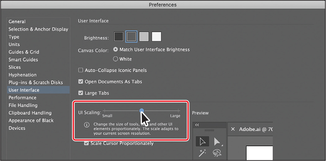 A screenshot shows the preferences window. User interface option is selected from the left panel. The U I scaling is highlighted. It shows a horizontal adjusting scale. The adjuster is placed at the center. The left end of the scale is labeled small and the right end is labeled large.