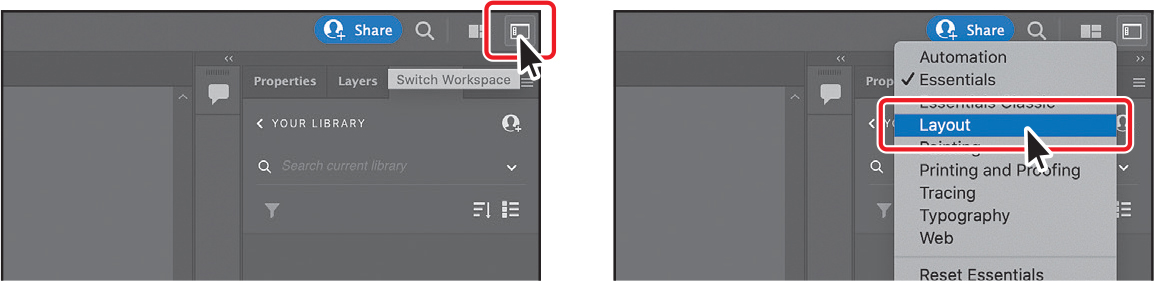 Two screenshots are shown. Screen 1 shows a window where the workspace switcher icon on the right end of the application bar is highlighted. Screen 2 shows a list of a number of workspaces. From the list, the option layout is selected and highlighted.