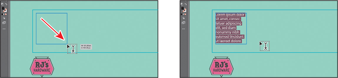 A screenshot on the left shows an art board window with the type tool selected and the pointer is moved into the text box. The screenshot on the right shows an art board window with the type tool selected and the aqua box above contains text in it.