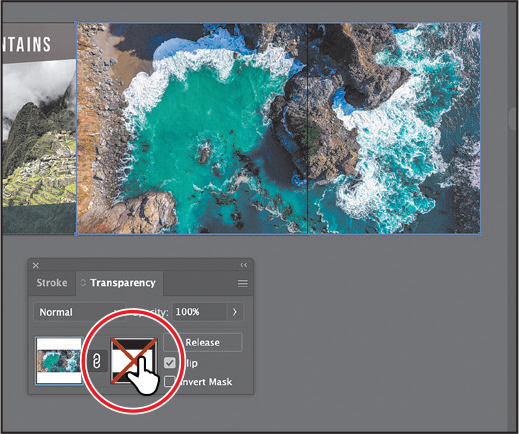 A screenshot of the art board with the hills and beach images shows the Transparency panel. In this panel, the mask thumbnail ( indicated by the white rectangle on the black background) is deselected.