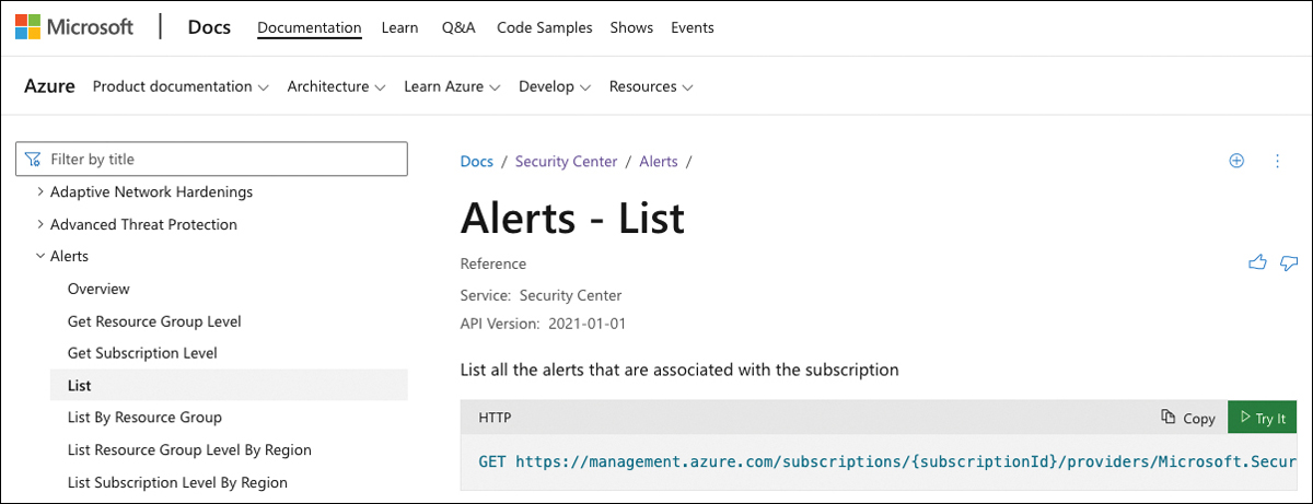 This screenshot shows the API reference for listing a subscription's Defender for Cloud alerts using the GET method using the https://management.azure.com/subscriptions/{subscriptionId}/providers/Microsoft.Security/alerts?api-version=2021-01-01 URI. In this example, the  green Try It button that will enable you to list all alerts in your subscription directly from the documentation.