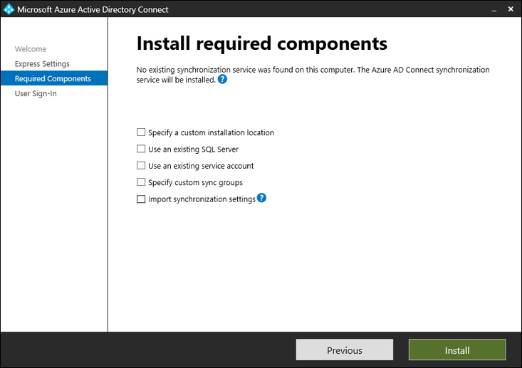 A screenshot of the Microsoft Azure AD Connect wizard, Install required components page. Options available are Specify a custom installation location, Use an existing SQL Server, Use an existing service account, Specify custom sync groups, and Import synchronization settings. Options at the bottom are Previous and Install.