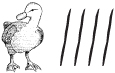 A drawing of one duck and four scratch marks.