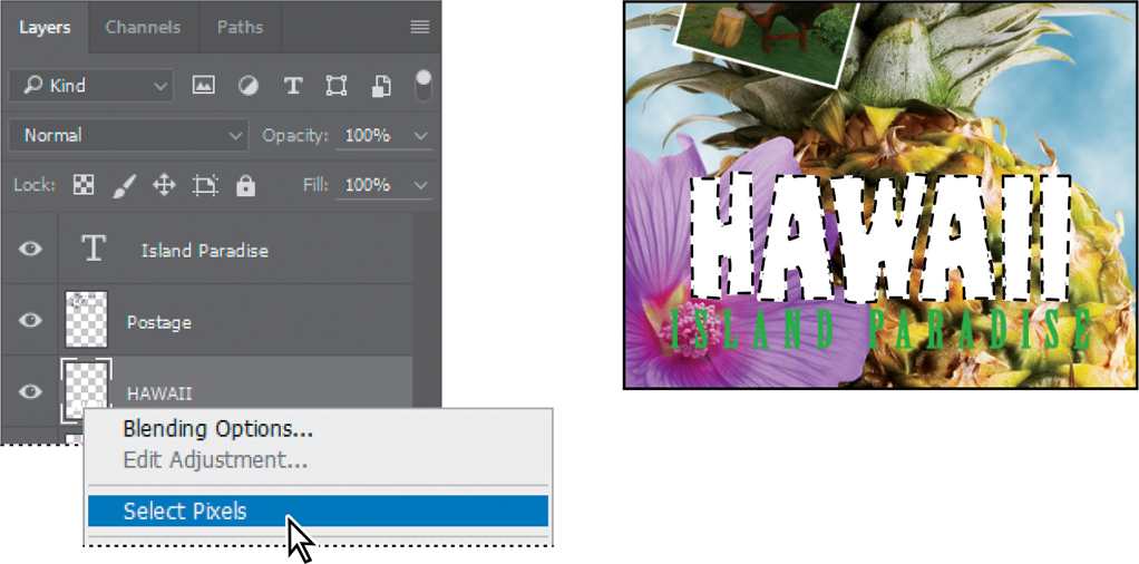 Choosing the Select Pixels command in the Layers panel menu for the HAWAII layer, and the result in the lesson file